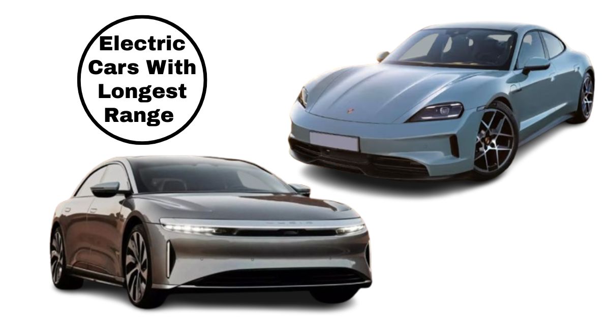 5 Electric Cars With Longest Range In 2025