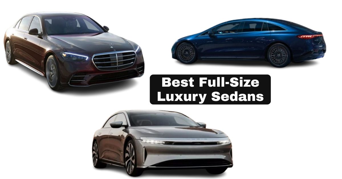 Best Full-Size Luxury Sedans