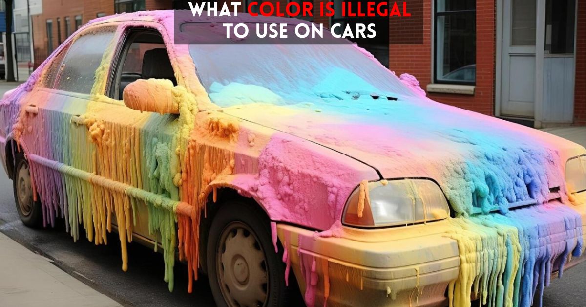 What Color Is Illegal To Use On Cars