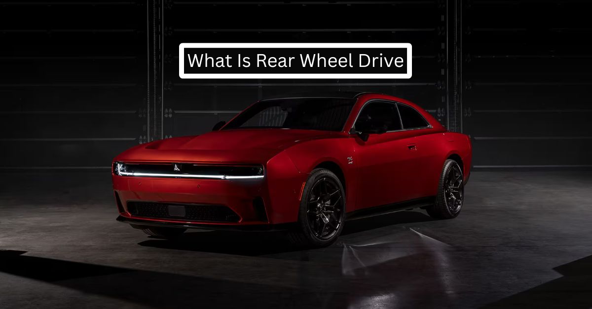 What Is Rear Wheel Drive